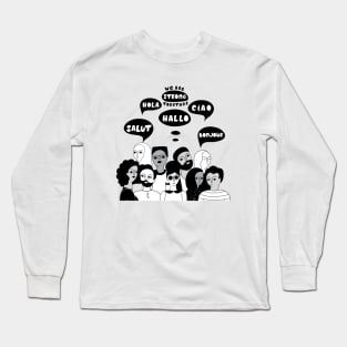 Together We Are Stronger Long Sleeve T-Shirt